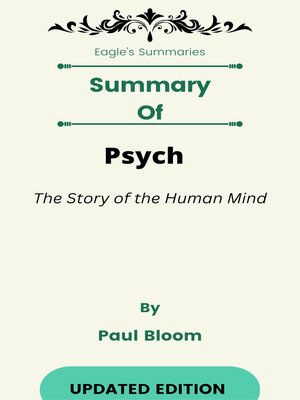 cover image of Summary of Psych the Story of the Human Mind    by  Paul Bloom